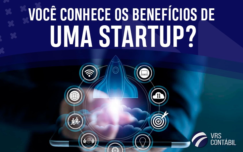 Você conhece os benefícios de uma STARTUP?